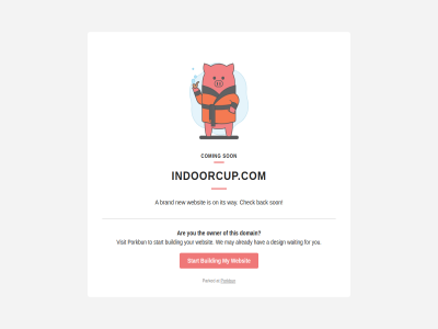 a already are at back brand building check coming design domain for hav indoorcup.com its may my new on owner parked porkbun son start the this to visit waiting way we websit you your