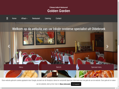 00 0525 100 12 16 19 20 26 29 30 5 63 8096 aanbied afhal all analytic bedrag begrep behalv bekijk bent bericht bied buffet cater cc chines complet contact cookies correct daarmee december del dienst dinsdag direct donderdag eigenar end eten feestdag gard gebruik gebruikt gelad geleg geopend geplaatst gerecht gerust geslot gezell gold googl hom indien indisch info@goldengardenoldebroek.nl informatie kaartgegeven kerstdag keuk keuz km lekkerst locatie lokal lopend maandag mak map mee menu n nem ok oldebroek onbeperkt onz ooster openingstijd pagina per person reserver restaurant samengesteld speciaal special specialist stem thuis/uw traditiegetrouw twed twijfel uur vast verzamelt verzorg voorwaard vrag vrijdag websit welkom wij woensdag z zaterdag zin zondag zuiderzeestraatweg