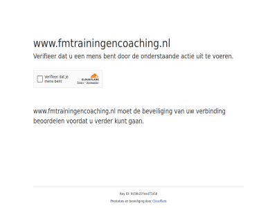 9159b22fea477a58 actie bent beoordel beveil cloudflar even gan geduld id kunt men onderstaand prestaties ray verbind verder verifieer voer voordat www.fmtrainingencoaching.nl