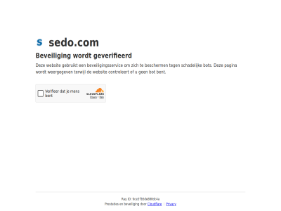 9ce3fb5de800dc4a bent bescherm beveil beveiligingsservic bot cloudflar controleert even gebruikt geduld geverifieerd id pagina prestaties privacy ray schadelijk sedo.com terwijl websit weergegev