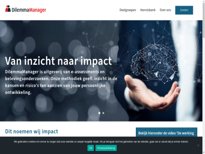 00 038 1 10 17 2 2024 2025 2026 23 30 33 45 8 8028 9 925 aanzien adviser adviseur afgestemd assessment begeleid begeleider bekijk beleid belevingsonderzoek besprek bestell bijbehor bred brein breng coaches complimentendouch contact context cookies dankzij december dienstverlen dieper dijkzichtweg dilemmamanager dilemmamethod direct disclaimer docent doelgroep doorgat draait drie drijft e e-assessment echt een eig elk ermee ervor faciliter ga gan gebruik gedrag gedragsrisico geeft gemeent gewon grenz herkenn hieronder hiervor hr impact individuen info@dilemmagroep.nl inhoud instemt instrument intak inzet inzicht jessica jeugd jonger jouw juist kaart kans kennisbank keuzes leerling leidinggev les leuk levensfas loopbaanorientatie loopban lop maandag maart mak match medewerker men methodiek methodisch mobiliteitsvraagstuk modulair mogelijk nauwkeur noem ok onderstaand ondersteuningsbehoeft onderwijs onderwijsprofessional onlin ontstan ontwikkel onz opbouw oplevert organisaties organisatievraagstuk participatievraagstuk pass passend past pc person praktisch prestatiedruk privacyverklar professional professionaliser re respecter risico risicogedrag rondom s schol selecter september situatie sociaal soepel speelt sportveld team ten terugdr thuis toe toegepast toegespitst toepas tol train trajectbegeleid trajectbegeleider uitgeverij uur vakgebied valkuil vanuit veelvuld verder verhal verschill via video volwassen vraagstuk vrag vrijdag vroegsignaler vsv waarbinn waarmee war we webshop websit wenselijk werk werkgever werking wij wist www.jongerenengedrag.nl www.newhr.nl zakelijk zelfzorg zom zorg zorgsignaler zowel zwoll