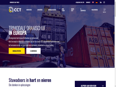 +31 0 13 14 168 172 2 2025 2407 25 270 30 334 35 4 427 4782 5 890 a/d aanwez ac achterland algemen allround alph antwerp augustus baf barg bbl bedrijf beher bestemm beur biedt binnenvaartschep boskoopseweg breakbulk capaciteit cct communicatie connection contact container content copyright current dagdienst deepsea den denk dienst dienstverlener disclaimer draaischijf duisburg e e-services eemhav eerst elektrisch europa europes faciliteit flexibel frankrijk full full-servic fulltim goed gottwald groep hart havenbedrijf helder hub ieder ierland info info@cctalphenadrijn.com info@cctmoerdijk.com instagram jar juni kenmerk kennis klar koninkrijk kort kran kund laadstation les lijn linkedin linkeroever locaties logistic logistiek ludwigshav maasvlakt main marokko medewerker melzo menu middenweg milan modaliteit moerdijk multi multi-purpos munch nier nieuw noorweg offert onz opgeleid oploss opslagcapaciteit opstell overdekt overslan pech pm port portugal pric privacy projectlad purpos rail rechteroever rijn rotterdam s scherp sea september servic services short skip spanj stan statement strategisch stuwador t/m tariev team technisch terminal to transport trimodal tuss uitgebreid vaarschema vaart vacatur vacatures vanuit vast verbind verenigd vervoer voorwaard vrag wal warehous websit welkom wereldwijd werkwijz wij wroclaw