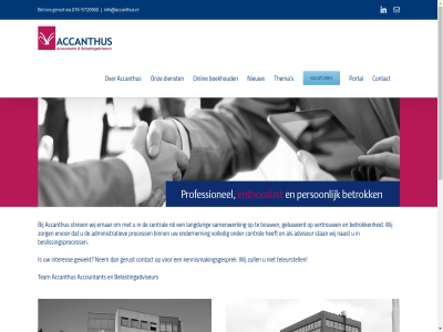 -51705073 -5720900 06 076 13 2025 4817 accanthus accountancy accountant administratiev adviseur algemen appel assistent automatiser bel belastingadvies belastingadviseur beslissingsprocess betrok binn bl boekhoud bouw breda central contact control copyright dienst disclaimer download e e-mail eelman ernar ervor ga gebaseerd gerust gewekt hoofdvest info@accanthus.nl inhoud interes kennismakingsgesprek langdur linkedin mail naast nem nieuw ondernem onlin onz poeldijk portal privacy process rol s salarisadministratie samenwerk stan statement strev takkebijster team teamviewer teleurstell thema vacatures vertrouw verwerkersovereenkomst vestig via volled voorwaard westland wij www.accanthus.nl zorg zull