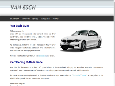 -2026 -53231651 06 1984 1985 2004 5405 8a actief afsprak autobranch bekend benader binn bj bmw bot buit button caravan carclean contact daarvor diver e e-mail esch excuses filiaal gebruik gespecialiseerd groet info@vaneschbmw.nl informatie inkop inmiddel interes inventaris januari klein komt kunt mail mak mandenmakerstrat mocht motor oedenrod omtrent onderhoud ondernem ongemak onz over per personenauto professionel reinig reinigingsbedrijf reparatie s schal servic showrom sind sint sint-oedenrod sit st st-oedenrod startpagina succesvol team telefonisch terecht teven tijdelijk uden verkocht verkop via voertuig vrachtauto vriendelijk vrijblijv waaronder welkom wij will woonhuis zoal
