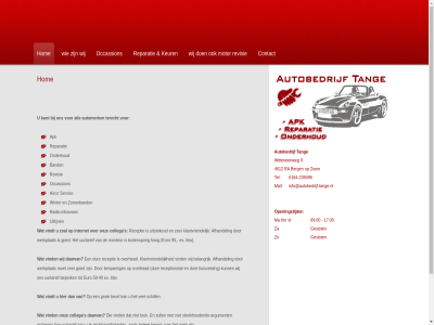 -239496 00 0164 09 17 2012 4612 59.49 9 95 afhandel airco all apk argument auto autobedrijf automerk b.v band belangrijk beperk berg beschik beslist bespar beter betrouw beurt bezuin btw buitenspor collega contact copyright daarom daarvan denk dur erkend etc euro ex garag gat geslot goed grot hog hom huisvest inbouw info@autobedrijf-tange.nl internet kennis keur klantvriend kunt lat leuk ma mail mening merk monteur motor occassion onderhoud onz openingstijd overhead proautnorm prober ra radio rdw realisatie receptie receptionist rechtvaard reparatie reparer revisie s schill servic steekhoud t/m tang tel terecht uitlijn uitstek uurtarief vakkennis veilig vind vindt voertuig vr werkplat wij winter witteveenweg za zer zoal zom zomerband zull