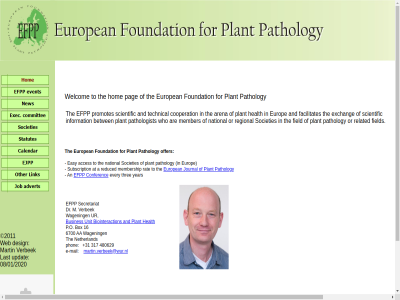 +31 08/01/2020 2011 317 480629 an and biointeraction busines conferenc design dr e e-mail efpp european every for foundation health homepag journal last m mail martin martin.verbeek@wur.nl netherland pathology phon plant secretariat the three unit updat ur verbek wagen web year