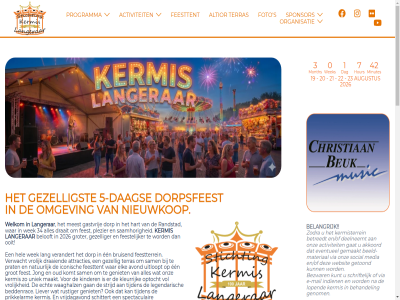 0 0031 06 1 10 11 12 1234 14 18 19 20 2025 2026 21 22 23 2461ax 3 32 34 4 42 5 6 7 9 aar achter activiteit agenda akkoord albert all altior alvast anita ashley attracties augustus avond avondlucht beddenrac beeld behandel belangrijk belef belooft beter betreedt bezig bezwar bijgewerkt bruisend contact dag dank deelneemt ding dorp dorpsfeest dr draaiend draait e e-mail echt een elk en/of eventueel familie feest feestelijker feesttent feestterrein fenp foto ga gan gastvrij gat gehel gelof gemaakt geniet genom genot gerrit getoond gezell gezelliger gezelligst groep grot groter hart hartelijk hein hel herinner houd hour iconisch ieder ik-leuk indien inhoud jar jong kermis kermisterrein kinder kleurrijk komt kunt lad lang langerar legendarisch leuk liever lopend lyna maakt mail mariell materiaal media meest minutes month mooi mooist natur nieuwkop nog omgev omslagfoto onbek onz ooit optocht oranjefeest organisatie oud penelop plezier prat prikkelarm programma puntjes randstad rustiger s saamhor sam scherm schittert schriftelijk schweitzerstrat secretariaat secretaris@kermislangeraar.nl social spectaculair sponsor stichting strijd succes tel ter terras tijden trommel uitloopt uniek updates vanzelfsprek verandert verwacht verzorg via vol volg volop vriend vrijdagavond vrolijk vuurwerkshow waaghalz war we websit wek welkom www.kermislangeraar.nl zeker zet zodra
