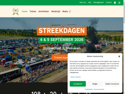 100 108 16 1991 2 20 2026 22 4 5 80 aangelegd accepter activiteit actuel all allerlei almkerk apparat artiest ban beher bekijk bepaald best bestaand beweg bied blijf braderie breder contact cookies cookie­beleid dag deelnemer dienst dier dierenkeur disclaimer doordat dorp dorpsstrat eerst en/of ervar evenement faq feesttent functies gebruik gedur geeft gegeven genoemd georganiseerd getest grond hom hoogt huisreglement huis­reglement id info@streekdagen.nl informatie intrekt invloed jar jong kinder kinderspel kontakt kop kraanbehend landbouwdag landbouwfestiviteit later leemacht lengt media mediapartner meest meestal meeuw meter mid minut moeilijker mogelijk naast nadel nam next nieuw ontwerp ontwikkel onz opgericht organiseert oud plein prev privacyverklar privacy­verklar programma raadpleg rondom s second september show sitemap slan sleepwag slf social speciaal speelgeleg sponsor standhouder sted stemm stichting streekdag surfgedrag technologieen terug ticket tijden toeneemt toestemm tractorpull trekkertrek trekpog truck trucktrek uitgegroeid uniek uur vel ver veranderd verplaats verwerk vind volg voorkeur voort vrijdag war websit wedstrijd weerstand weiger wel wij zaterdag zoal