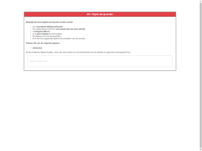 404 a addres aub beheerder bestan bezocht bladwijzer/favoriet blijv bron contact een fout gegev gevond lijst mistyped mogelijk nem onderstaand opgetred pagina prober problem rapporter s startpagina tijden toegang verouderd verwerk verzoek volgend websit zoekmachin