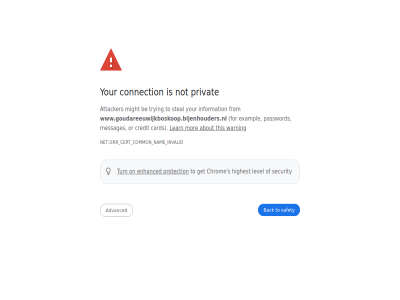 about advanced attacker back be card cert chrom common connection credit enhanced err error exampl for from get highest information invalid learn level messages might mor nam net not on or password privacy privat protection s safety security steal this to trying turn warning www.goudareeuwijkboskoop.bijenhouders.nl your