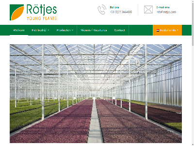 +31 0 116 2023 3664080 5973 77 abc algemen bedrijf bel certificer contact disclaimer e e-mail horsterdijk info@rotjes.com les lottum mail mps mps-abc nederland nieuw nl plant pr privacy product rot rotjes sitemap succes to vacatures voorwaard welkom www.rotjes.com young