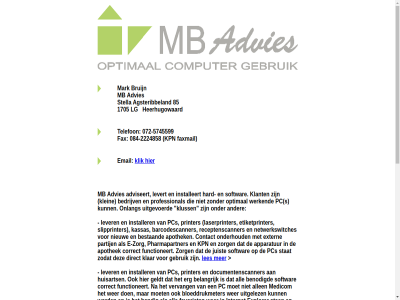 -2224858 -5745599 072 084 13 136.144.160.38 1705 3932 49 83.172.129.19 85 adres advies agsteribbeland bouw bruijn email fax faxmail geled heartbeat heerhugowaard ip ip-adres klik kpn laatst les lg maatwerk maatwerk-programmatur mark mb mijneigen.homeftp.net offlin ontvang ontwikkel programmatur server stella telefon thuis thuis-server uur websites