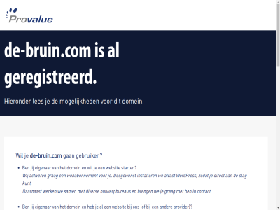 365 abonnement abus account actief activer adress alvast antwoord applicaties b.v backup bedrijfsovernam beeindigd beher beleid bestaand bijvoorbeeld binn breng certificat certificer contact daaran daarnaast data datacenter de-bruin.com desgewenst dienst direct disclaimer diver dkim dkim-sign domein domeinnam doorlink e e-mail een eigenar eset exchang filter gan gebruik gekoppeld geregistreerd grag hebt helpdesk hen hieronder houd info@provalue.nl inmiddel installer instell interes iso iso-certificer jij jou jouw klant kort kostelos krijg kun kunt les licenties mail mail-relay mailbox mailserver managed meld microsoft misbruik mogelijk nem nis2 nis2-richtlijnen onderhoud onlin ontlen ontwerpbureaus opgeslag opgezegd opnem overzicht pagina pop3/imap privacy provalue provider recht registratie registrer relay report richtlijn sam security server services sharepoint signing slag smtp smtp-account spamexpert sponsor ssl ssl-certificat start stur tijd verhuisservic verhuiz voorkom war we webabonnement websit websites werk werkdag werkplek wij wordpres zie zodat