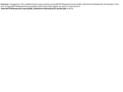 /home/deb78709/domains/abc2count.nl/public_html/interface/edit/database/db_functions.php 11 error fatal lin on