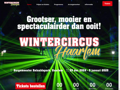 -1330 -1353 -16.00 -18.00 -20.00 .. 0 00 09.00 0900 10.00 1000 12 20 2024 2025 5 60 aandacht algemen all anton are arrangement artiest artistiek begonn bekijk belev benieuwd beroemd bested bestel bestell biedt bijzonder blijft burgemeester bv cater circus circuss circusspektakel circustent comfortabel contact contactinformatie crêpes dankzij day dec december decoratie denk do doet elk enorm entree evenement façad feeeriek foyertent geheug gehoud gekleurd groep grootser grot haarlem hom hour indruk info info@nederlandsekerstcircussen.nl informatie januari jar kader kerstcircus kerstcircusvoorstell kerstsfer keur kijk klantenservic kom kuipstoeltjes lang lat leeftijd lekkernij les liefst locatie lokal loopt ma ma-do maand minutes mooier nachos natur nem ner nostalgisch ogen onz ooit openingstijd opmak p/m person pieck pizza plaatsj plat popcorn prijz productie programma raakt ready reinaldapad reinaldapark rent reserver retro reusacht rolstoelplaats ruim schitter second sensatie sfer snel spanning spectaculairder spektakel stan stat sterr stijl strijkt stur tarief tegemoet ticket tuss twee uitstall uitzonder uur vast veelgesteld verder verlicht verstur verzeker voorbij voorverkop vr vrag vrijblijv vrolijk weler wet wij wilt wintercircus you za za-zo zin