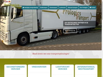 +31 -4055416 0 1065 20 25 389 6 aankom aankomt aanpak aansluit aanzien absolut actief adres afhandel afsprak agenda air allround amsterdam and awarenes begrijp behandel behoort belangrijk bent beperk bereik beschik bestat bestemm beter betrouw bevindt bied biedt blijv bt c cargo certificer chauffeur co2 co2-uitstoot comeniusstrat communicatie contact continuiteit copyright daarnaast dankzij de dienst dienstenpakket dienstverlen diepgevror draait drag duurzam een efficient elk en/of energiezuin ervar ervor euro europa flexibel flexibiliteit full full-servic garander gat geavanceerd gecertificeerd geconditioneerd gegarandeerd gekoeld gelad gelost gespecialiseerd gevestigd goeder grootst haccp hel hiermee hog info@prologicstransport.nl informatie ingericht inter jarenlang juist kennis klantgericht koel koelinstallaties koeltransport koelwagen kwaliteit les levensmiddel lever logistiek luchthav luchtvracht maatwerk mak mat medewerker milieu modern moment motor naadlos national nauwkeur nederland nem nodig norm nummer offert omstand onbeschadigd onderscheidt onz opleid oploss optimal partner passend perfect person planning precies prioriteit product professionaliteit professionel prologic punctualiteit regulier rijk rollenban schiphol schiphol-rijk security servic snel snell speciaal special spoedlever standaard stat stelt temperatur temperatuurinstell tevred top trac track track-and-trac transic transparant transparantie transport transportbedrijf transportbedrijv transportoploss transportpartner transportsector tuss uitdag uitgebreid uitgerust uitsluit uitstot ultra ultra-modern vakkund vanaf veelzijd veilig verder vertrouwd vervoer vervoerd verzekerd verzorg verzorgt vlakbij voertuig voldoen volgen volgsystem volled vracht vrachtwagen vriestransport vriesvervoer vrijblijv waardor waarmee waaronder wagen wagenpark war we wegtransport wens wereldwijd wet wij wilt zeker zoek zoekt zorg zorgvuld