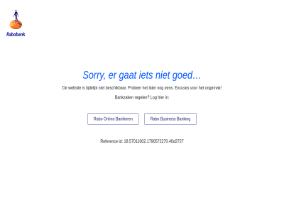 18.57011002.1790572270.40 bankier banking bankzak beschik busines d2727 excuses gat goed id later log ongemak onlin prober rabo referenc regel sorry tijdelijk websit