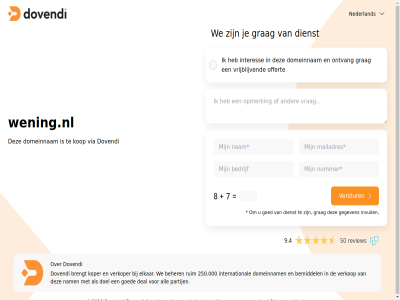 2026 250.000 50 9.4 algemen all beher bemiddel brengt copyright deal dienst doel domeinnam dovendi elkar gegeven goed grag interes international invull kop koper nam nederland offert ontvang partij privacy recht review ruim verklar verkop verkoper verstur via voorbehoud voorwaard vrijblijv we wening.nl