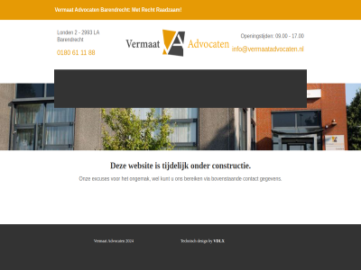 0180 09.00 11 17.00 2 2024 2993 61 88 advocat barendrecht bereik bovenstaand by constructie contact design excuses gegeven info@vermaatadvocaten.nl kunt la lond ongemak onz openingstijd raadzam recht technisch tijdelijk vdlx vermat via websit wel