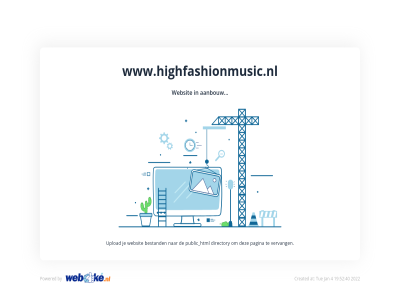 aanbouw bestand by directory html pagina powered public upload vervang websit www.highfashionmusic.nl