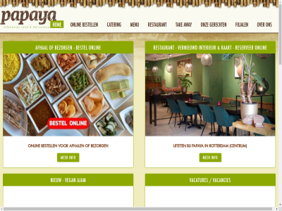 -20 00 010 076 09 11.30 12.00 14 14.00 1997 20.30 21.30 22.00 233 30 37f 39a 50 521 61 63 81 afhal ajam authentiek away bestel bestell bezorg bijna breda by cater centrum delicatess do eten feestdag filial fod geniet geopend gerecht gezocht gezond ginnekenweg groenendal hom indonesian indonesisch info interieur jar kaart kip lekkerst ma malst menu n nieuw onlin onz openingstijd papaya parttimer plek populairst powered rendang reserver restaurant rotterdam sat satdesign sind specialiteit t/m tak uitet uitgebreid uur vacancies vacatures vega vegan vernieuwd wo za zer zoal zondag