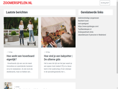 10 14 2026 23 8 all anita babysitter bent bericht blog copyright dec educatief eigen eruit feesttent gerelateerd gid hoverboard hur innovatiev jar kinder laatst leeractiviteit leukst link manier meest nederland nederlandstal nieuw nieuwsgier nov ondergoedmerk oppas opvoedingswereld opwind ouderschap person recht skateboard speelgoed spel tijd top top5bestekopen.nl ultiem v vakantiehuiz verplaats veteran vind voel voorbehoud waarin wer werkt www.spottergps.com zangeress zien zoek zoomer zoomerspelen.nl