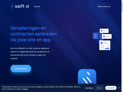 1017hl 2024 68 aanbied aanpas aanpass accepter adviez adviseur afwijz ai ai-powered all allemal amsterdam and any api api-koppel app apparat automation automatiser basis bericht bespaart best bestaand bezoek bezoeker bied bouw channel cod communicatie complet composer contact contract conversieratio cookies copyright creeer crm customer data demo denk dienstverlen digital digitiz direct document drag drop een eenvoud efficient elk energiecontract ervar experienc extraction fel fijn financiel functionaliteit geautomatiseerd geavanceerd gebruik gebruiker gebruikerservar geoptimaliseerd gepersonaliseerd getest gewenst grag hebt helemal help het hog huidig ieder informatie instell integratie integreert integrer internetabonnement inzicht journey jouw juist klant klantdata klantervar klantgedrag klantgegeven klantprofiel klantreiz koppel krijg lever leverancier liv locatie lok maand mak management market marktplat mee mobiel model modern modulair modules mogelijk moment naadlos nem netherland nieuw no no-cod nodig omnichannel omzet onafhank ontsluit ontvang ontwikkel onz open opschal optimal optimaliser overal panel plat platform plek policy polisanalys powered precies privacy product reis relaties relevant s samenwerk sas servic sit spaces standaard stem stur support@swift.online swift swift.nl system team term test the tijd toe toegevoegd tol uitgebreid uitstek uitvoer use user ux vergelijk verhog verzeker verzekerar via vijzelstrat voeg volled voorwaard vrag waard waardor warehous webchat websites wek wij wilt with zelfservic zichzelf