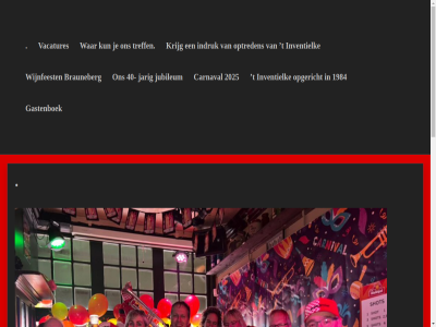 +31 0 1984 2025 40 630796457 brauneberg by carnaval contact content facebookpagina gastenboek indruk info@inventielke.nl informatie inventielk jarig jubileum kijkj krijg kun music nem onz opgericht opnem optreden powered pres seos skip t them themes to treff vacatures via war wijnfeest wordpres