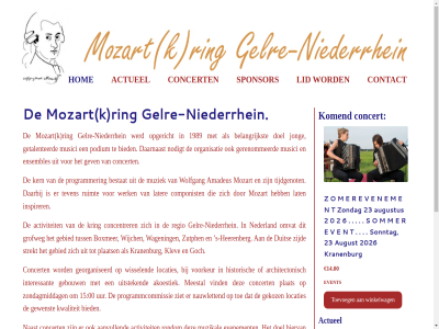 00 14.00 15 1989 2026 aanvull activiteit actueel akoestiek amadeus architectonisch belangrijkst belev bestat betrek bied boxmer componist concentrer concert concertgeschiedenis contact copyright daarbij daarnaast daroco design doel duit ensembles evenement event gebied gebouw gekoz gelr gelre-niederrhein georganiseerd gerenommeerd getalenteerd gev gewenst goch grofweg heerenberg hiervan historisch hom info informatie inspirer interessant jaarbrochur jong k kern klev klik komend kranenburg kring kunt kwaliteit lat later lid locaties meestal mozart musici muziek muzikal naast nauwlet nederland niederrhein nieuwsbrief nodigt omvat opgericht organisatie plaats plat podium programmcommissie programmer publiek regio retourneringsbeleid/faq ring rondom ruimt s s-heerenberg sponsor strekt terecht terugbetal teven tijdgenot toe toevoeg tuss uitstek uitvoer uur verdiep vind voorkeur wagen websit werk wijch wikipedia.org winkelwag wissel wolfgang ziet zijd zondagmiddag zowel zutph