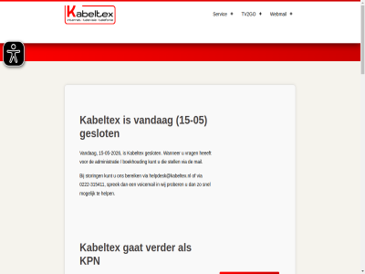 -05 -2026 -315411 00 0222 10 12 13 15 17 17.00 1791 19 19.00 2023 2026 30 31 315 411 8 abbewal abonnement administratie administratie@kabeltex.nl all apart app begonn behandel bekijk bell beperkt bereik beschik biedt bijvoorbeeld blokstor boekhoud bovenstaand buit burg buurt bv c contact contactgegeven copyright del den dvb dvb-c e e-mail even extra faq ga gan gat gebeld gebruik gemaakt geopend geslot gesteld getoond gevall grag handig handleid heeeft hel help helpdesk helpdesk@kabeltex.nl hog impact individuel info@kabeltex.nl informatie inmiddel insprek instell internet kabel kabeltex kantor kijk klar kpn kunt let maakt maandag mail mak makkelijker melding mocht mogelijk nederlandfm nem netwerk ontleend onz opgestart optionel overstap pagina pakket prijz privacy prober problem radio recht servic settopbox sind sit snel som speciaal special sprek standaard statement stell storing storingsdienst strat telefon telefonie televisie terug tijd tip toegankelijkheidsverklar tunein tv tv-gebruik tv2go uitbreid uur vandag vel verder verhelp verwijz via vindt voicemail volgend vooral voorbehoud voorbereid vrag vrijdag wanner we webmail werkdag wet wij will wx zaterdag zender zenderlijst zoal zoek