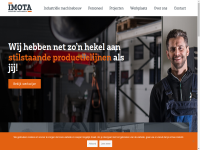 +31 0 2007 5076 6 640612642 aanbied akkoord an begint bekijk belang best bijvoorbeeld binn concurrent contact cookies doorgat draait efficienter enginer erger ermee ervar ervor expertis fabriek gan gebruik geleverd gepleegd gildepad goed grot har hebt hekel hierdor hog imota industriel info@imota.nl ingericht instemt invloed jij jouw klant kunt kwartaalcijfer laatst les machin machinebouw machinehandl markt misschien modificatie mogelijk n nederland net newmor onderhoud onz over personel privacyverklar problem producer productie productiebedrijf productielijn productieproces project revisie sind slecht snapp sneller soepel stat stell stil stilstaand storing team tegenvall vak vanuit verder vertrouw verwacht volled voorkom vrag waarom wacht war we websit wel werk werkplat werkwijz wet wij wilt zak ziet zit zorg