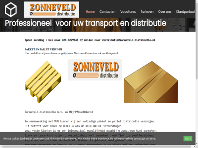 -5299343 023 2026 a aanmak accept and b.v bel benelux bereik beschik betreft better by certain contact cookies dag dezelfd distributie distributie@zonneveld-distributie.nl diver doordat experienc gather gebruikt geleverd gemaakt goed goeder got grag hom info@zonneveld-distributie.nl informatie information inlogportal it kennis klant klantportal klar kom kunt kwaliteit lang lever mail meedenkt meerder mijnpakketdienst mogelijk mpd netwerk onlin oploss our pakket pallet personal professionel provid samenwerk snell spoed stat tariev team term to trac track transport use vacatures vast vervoer vervoerder verzend verzendlabel verzorg visit volg volled vrijblijv waarbij we websit wel wereldwijd wij wilt with word you zending zonneveld zonneveld-distributie zonneveld-distributie.nl zowel