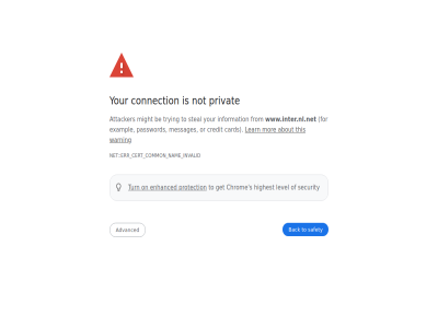 about advanced attacker back be card cert chrom common connection credit enhanced err error exampl for from get highest information invalid learn level messages might mor nam net not on or password privacy privat protection s safety security steal this to trying turn warning www.inter.nl.net your