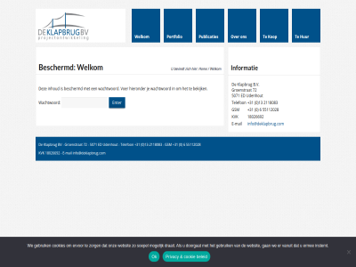 +31 -2118083 0 13 18026692 2118083 5071 55112028 6 72 b.v bekijk beleid beschermd bevindt bv cookie e e-mail ed groenstrat gsm hieronder hom hur info@deklapbrug.com informatie inhoud klapbrug kop kvk mail ok portfolio privacy publicaties telefon udenhout voer wachtwoord welkom