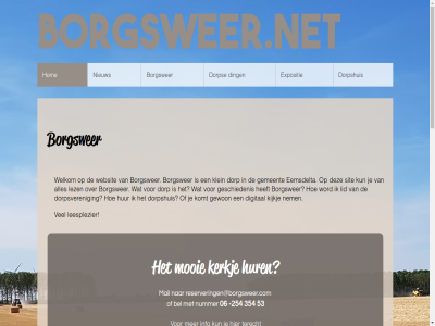 -254 06 354 53 bel borgsweer.net borgswer digital ding dorp dorpshuis dorpsveren eemsdelta expositie gemeent geschiedenis gewon hom hur info kerkj kijkj klein komt kun leesplezier lez lid mail mooi nem nieuw nummer reserveringen@borgsweer.com sit studio terecht vanbos verhur vriend websit welkom word