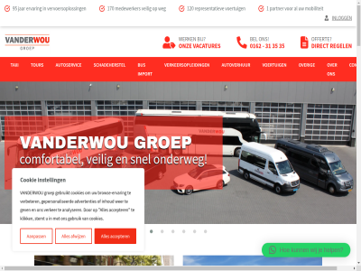 -313535 0162 1 120 16 170 1927 2026 2750 31 33 35 40 5107 70 90 95 aangewez aanmeld aanpass accepter actief acties adres advertenties afwijz aircoservic algemen all analyser ander apk apk-keurstation aspect automat autoreclam autoreclame@vanderwougroep.nl autorijbewijs autoservic autoservice@vanderwougroep.nl autoverhur autoverhuur@vanderwougroep.nl bandenservic bedient bedrijf bedrijv begint bekijk bel bereik beschikt bestat betal betrouw bied blijv boordcomputer brabant branch breng brow browse-ervar bus buss ca capaciteit circa comfortabel contact contactinformatie cookie cookies creditcard de denk denkbar direct disclaimer dong eig enkel ervar europa europes evenement expres feest festival ga gebruik gebruikt gepersonaliseerd geslaagd gev gezien groep grootst hal heleboel help herstell herstelwerk hoogst hoogt ieder iederen import inbouwservic info@busfactory.nl info@thepartyexpress.nl inhoud inlogg instell jar jarenlang jou juist kans keurstation kilometer klantendag klik kunt laatst les lux mak medewerker mee mid midden-brabant minibuss mobiliteit mobiliteitspartner mooi motorrijbewijs nederland nieuw nieuwsbericht nieuwsbrief offert omgev onbek onderweg ontwikkel ontworp onz oploss opnem over overal particulier partner party passend passie personenvervoer pin privacyverklar reclam regel regio representatiev rh rijbewijs rijschol s samenmetdebus schad schadeherstel schadeherstel@vanderwougroep.nl seizoen sind slof snel specialist spuit standaard stemt stoel strijd t t/m taxi taxi@vanderwougroep.nl techno teven the thepartyexpres total tour touringcar tours@vanderwougroep.nl transfer vacatures vakkund vanderwou varier vastgoed vastgoed@vanderwougroep.nl veilig verbeter verkeersopleid verkeersopleidingen@vanderwougroep.nl verker vervoersaanvrag vervoersopdracht vervoersoploss verzorg voertuig vol voldoen volg voorwaard vriend we weg wer werk werkplat wij wilt zelf zitplaats zoekt