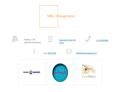 +31203690985 1000 1740 3209.7594 amsterdam bs busines center hom info@mblmanagement.nl kvk poort postbus
