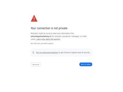 about advanced advantagemarketing.nl attacker authority back be card cert chrom connection credit enhanced err error exampl for from get highest information invalid learn level messages might mor net not on or password privacy privat protection s safety security steal this to trying turn warning your