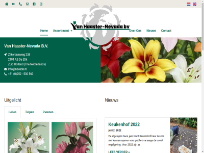 +31 0 1 2 2016 2022 2191 238 252 530 560 afgelop all arbatax as assortiment b.v banner blij bloemboll bollenstrek contact covid covid-regelgev deur doubl dutch exporteur fluoriet fredo gerenommeerd gevestigd haaster haaster-nevada hog holland hom info@nevada.nl jar juni keukenhof knoll kwaliteit lelies les menu mooi netherland nevada nieuw onz open opvrolijk pioen plant provecho publiek regelgev reserved right schuurwand scotland servic stan step super the trot tulp twee uitgelicht vaandel vanweg verder vorig we whit zilk zilkerduinweg zuid