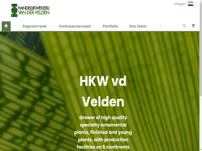 +31 11 41 413 48 5 5491 6 adres and contact contactgegeven continent dagvoorrad e e-mail e-mailadres facilities finished fitselsteg grower high hkw hom inlogg mail mailadres netherland oedenrod on ornamental plant policy portfolio privacy production quality social specialty st team telefon the tw vd veld verkoopvoorrad web@hkwvdvelden.nl with young
