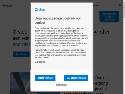 +31 000 1 10 14 18 19 2 20 2024 24 2514 26 3 30 455 5 70 8 aanbouw.de aandel ab accepter achtergrondverhal activer adverteerder advertenties algemen all amerika annuleringskost azie azie-pacific b.v basisfuncties bedoel bedraagt bedrijfsresultat bedrijv bedroeg begrijp bekijk beleid beter beveiligd bewar bezig bezoek bezoeker bijvoorbeeld bio bio-energiecentrales biomassa blokker bouw browser ca capaciteit classificer contact cookie cookiebeleid cookies copenhag del den denemark derd detail dienst dient disclaimer dkk draait duurzam eig eigenar energie energiebedrijf energiebedrijv energiecentrales energiehandel energieopslag erkend ervar eur europa exclusief expert exploitatie extern focus functionel gat gebied gebruik gebruiker gebruiksvriendelijker gebruikt geclassificeerd gedrag geeft gegeven geinstalleerd genoteerd gericht goed groen groep grootst gw hag help hen hernieuw hierbij hierover hoofdkantor hotlin ide individuel info_nl@orsted.com informatie insight instagram instell interactie interessant intrek jar klik koninginnegracht kunt land lat leid leider les linkedin maakt mak manier market meerder miljard nasdaq navigatie nederland netherland niet-geclassificeerd nieuw nieuwsbrief noodzak noord noord-amerika notic offshor offshorecapaciteit omgan omvat onshor onthoud ontvang ontwikkel onz oploss orsted orsted.com over overgang pacific partnerschapp pass person plann portfolio primair privacy privacybeleid project provider publiciteit rapporter reageert reclamecookies recruitment relevant sam samenwerk schrijf selectie sitemap statistiek statistisch strikt taalkeuz ter toegang toestan toestemm ton total uitgever updates verblijf verdeeld verlat verwijder verzamel vindt visie volg volled waardevol waaronder waarop waterstof we websit website-eigenar websites weergegev wereld wereldleider wereldwijd werk werknemer whistleblower wij wilt wind windenergie windpark zoal zon zonn zonne-energie ørsted