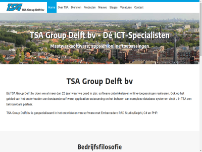 +31 0 15 2025 25 2612 262 4 49 55 aanpak aarzel aftercar all app application bedrijf bedrijfsfilosofie beher bestaand betekent betrok betrouw bied bovendien bv c complex contact contactgegeven cycl databas de delft delphispecialist dienst e e-mail eerst eindresultat embarcadero enig ervan first footprint functionel gan gat gebied gebruikersacceptatie gedur genom gespecialiseerd gev goed grag group hel help hog hom houd ict ict-specialist implementatie info@tsagroup.nl inspann inzet jar juist lever lif maatwerksoftwar mail management mat moment mybit navigatie nem nieuw no onderhoud ondersteun onlin online-toepass ontwikkel onz opdracht oplever oplevert oploss opzicht organisatie our outsourc ownership pa part partner php poortweg privacy problem proces product project rad realiser reken robuust s sla slag small softwar solution specialist stages statement studio/delphi system tel telt think tijden toepass toevertrouwt training tsa vacatures vanaf verder verwacht vindt volgen vrag waarop war we web weerspiegelt wel werkelijk werkend wij wijz wijzig www.tsagroup.nl your