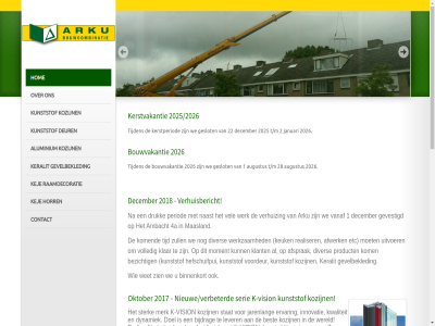 06 1 2 2017 2018 2025 2025/2026 2026 22 28 3 30 3155 48 4a 56945698 77 84 88 92 actief afsprak afwerk ak algemen all aluminium ambacht arku augustus ava best betrouw bezicht bied bijdrag bijzonder binnenkort blijv bouw bouwcombinatie bouwstijl bouwvakantie brandwer bred contact continu cub daardor december denkbar deur diver doel druk duitsland duurzam dynamiek e e-mail eis elk energiezuin ervar etc gebied geluid genaamd geproduceerd geslot gevelbekled gevestigd gmbh goed group haalbar hefschuifpui hog hom horizontal horr inclusief info@arku.nl innovatie innovaties innover introducer isolatie januari jarenlang joomla k k-vision kej keralit kerstperiod kerstvakantie keuk keurmerk klant klar kleur kom komend kozijn kunststof kvk kwalitatiev kwaliteit laatst lag las lever leveringsvoorwaard lucht maasland maassluis mail marktleider mat merk meter minut moet mogelijk moment mooist naast nederland nieuwe/verbeterde nr oktober onderdel onderhoudsarm onderscheidt onz period politie procovertec product profiel profin raamdecoratie realiser rechthoek sam serie skg slank smak special stan standaard stat sterk t/m tel templat tijd tijden uiter uitgerust uitgevoerd uitstral uitvoer vanaf veilig vel verbeter verhuisbericht verhuiz verkop verwerker vision voldoen volled voordeur vuilafstot warmtereducer waterdicht we wel wereld wereldwijd werk werkzam wet wij windstopper won zelf zien zoal zull