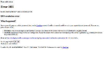 -10 -28 /support/troubleshooting/http-status-codes/cloudflare-1xxx-errors/error-1001/ 1001 20 2026 26 33 75.119.147.60 a a51cb72d7d9055e7 account and are be ben by can causes click cloudflar configuration cookies currently detail developers.cloudflare.com developers.cloudflare.com/support/troubleshooting/http-status-codes/cloudflare-1xxx-errors/error-1001/ distributed dns domain e.g enabl error fail feedback few for global happen happened hav helpful hosting id if information ip it just les likely minutes mor most network no on organization our owner pag partner performanc persoon.nl pleas potential provider ray requested resolution resolv reveal s security see signed sit someth tak thank that the ther this to two unabl up usually utc ve websit what when with wrong yes you your