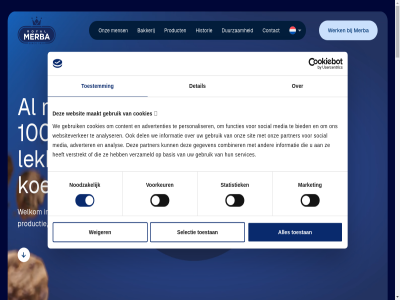 0 1 100 2 4902 adres advertenties adverter alt analys analyser arrow bakkerij basis beetj beter bied central chang combiner contact content cookies dag del detail downward duurzam elk functies gebruik gegeven hel historie hog informatie jar koekjes kwaliteit languag lekkerst les maakt mak market media mens merba nederland noodzak noord ontdek onz oosterhout partner personaliser privacy produceert product productie royal selectie services sit social stan statistiek succes toekomst toestan toestemm toestemmingsselectie verder verkoopt verstrekt verzameld voorkeur vr we websit websiteverker weiger welkom wereld werk wilhelminakanal