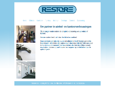 -53196394 06 16 2641 b.v behoeft complet constant contact eig flexibiliteit geleerd goed gv hom improviser info@restore.nl initiatief inspel interieur kantoorverbouw kantor koningshof kort leverancier levertijd montag nauw o.a onderscheidt opdrachtgever oploss partner pijnacker reager restor samenwerkt snel snelheid sponsor team tel turnkey verbouw verzorg vind waarmak werkdruk wij winkel winkelbranch