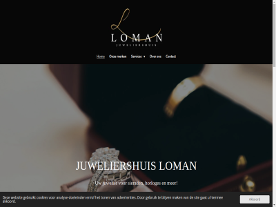 0528 13 2022 2025 267458 7901 98 accessoires advertenties akkoord ambacht analys analyse-doeleind apr aquamarijn armband armbandjes bedrijf belangrijker benader benaderd bhfyp bied blauw blijv by collectie contact cookies curator.io daarvan doeleind edelsten en/of expertis gat gebruik gebruikt gepast gerust gespecialiseerd gezet goed goud grag help hiermee hom hoofdstrat hoogeven horlog horloges huis jt juwel juwelier juwelierloman@gmail.com juweliershuis juweliershuisloman juweliersvak ketting klant klassiek kom lang leidt loman luister maansten maatwerk mak media merk modern nostalgisch onz oploss pand perfect person powered reparatie ring services sfeervoll sierad signaler sit social stuk tag tel ton traditionel trot uitgelez uitstral vak verder verrass verstan volg voornam vrag waarin war we websit welkom wens wij wijz winkel zilver