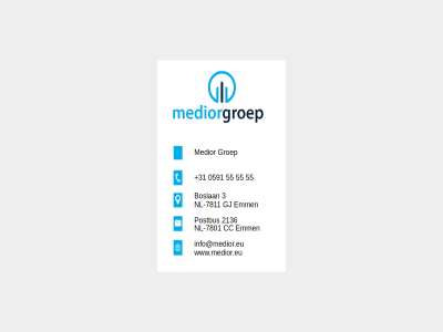 +31 -7801 -7811 0591 2136 3 55 boslan cc emm gj groep info@medior.eu medior mediorgroep nl postbus www.medior.eu