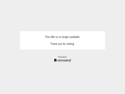 availabl for longer no offer thank this visit you