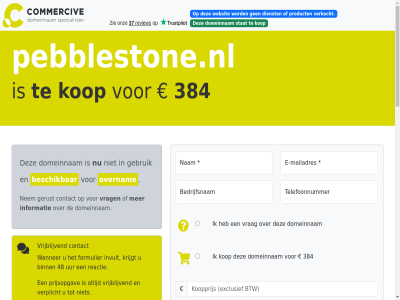 -2026 026 06 2021 21 24 33 384 48 979 aankop algemen all assistentie b.v bank bedrag bedrijfsnam beheert beher bel beschik betal binn brengt bruin btw commerciv contact daardor daarmee dienst direct domeinnam duizend e e-mail e-mailadres eenvoud eig eigenar en/of enkel exclusief formulier gebruik gemak genoemd gericht gerust grag grijs gunning help hiervor hostingprovider ideal ideeen info@commercive.nl informatie instantie interes invult kleur kop krijgt kunt lever leveringsgarantie mail mailadres mak mollie mozaiek nam nem onderhoudt onz opgebouwd opmerk overnam pebbl pebble-ston pebblestone.nl portfolio portfolios prijsopgav prijz product reactie recht registraties snel spelfout start stat stell ston stur system tag telefoonnummer tijden toepass typ uur veilig veiling veld verfkleur verhuiscod verhuiz verkocht verplicht verstur via volgend voorbehoud voorwaard vrag vrijblijv wanner we websit whatsapp